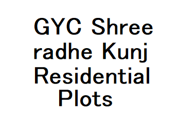 GYC Shree radhe Kunj Residential Plots